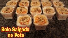 Receitas Deliciosas Faça e venda | Bolo Salgado no Pote | Lucro Garantido