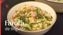 Farofa de couve com linguiça deliciosa e muito fácil de fazer, você precisa testar essa receita!