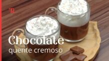 Chocolate quente cremoso sem amido de milho, super fácil de fazer e delicioso!