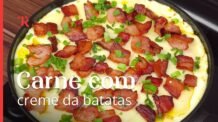 Aprenda a fazer essa receita de carne com creme de batatas, você vai se surpreender!